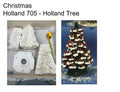 Holland Tree and Base