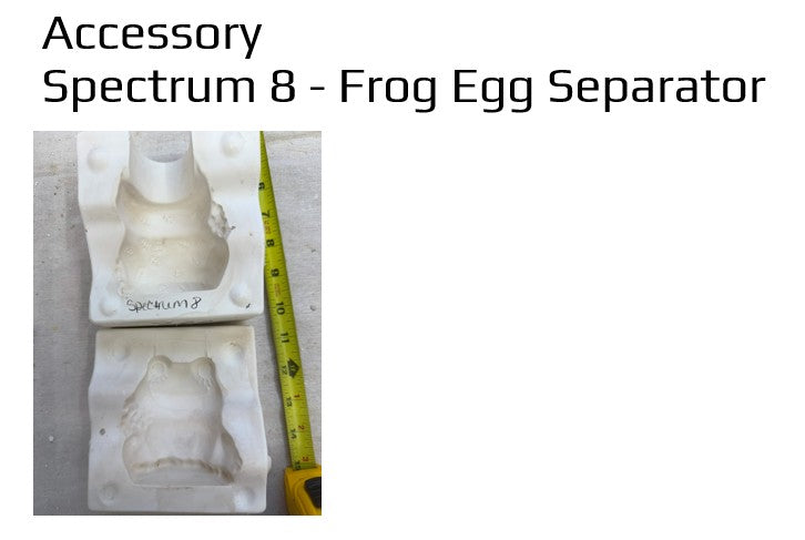 Spectrum 8 - Frog Egg Separator