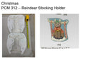 Reindeer stocking or candy cane holder