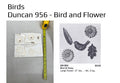 Duncan 956 - Bird and Flowers