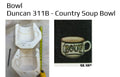 Duncan 311B - Country Soup Bowl