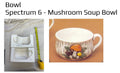 Spectrum 6 - Mushroom Soup Bowl